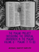 The Psalms Project Volume Eight - Discovering the Spiritual World through the Psalms – Psalm 71-80: Psalms Project, #8