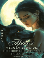 Alpha's Virgin Stripper: Happy Ending With Our Heirs