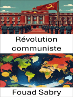 Révolution communiste: La montée du pouvoir idéologique et la transformation de l’État