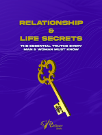 Relationship and Life Secrets The Essential Truths Every Man & Woman Must Know: The Essential Truths Every Man & Woman Must Know