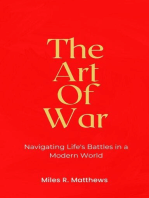 The Art of War: Navigating Life's Battles in a Modern World