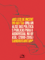 Das Leis de Incentivo ao FSA: Uma análise das políticas públicas para o audiovisual no Brasil (2000-2015)