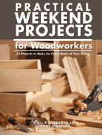 Practical Weekend Projects for Woodworkers: 35 Projects to Make for Every Room of Your Home