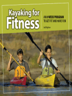 Kayaking for Fitness: An 8-week Program to Get Fit and Have Fun