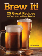 Brew It!: 25 Great Recipes and Techniques to Brew at Home