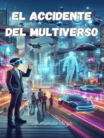 El accidente del multiverso