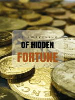 The Awakening of Hidden Fortune