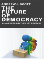 The Future of Democracy - Challenges in the 21st Century