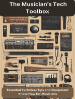 The Musician’s Tech Toolbox-Essential Technical Tips and Equipment Know-How for Musicians