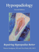 Hypospadiology, Second Edition: Repairing Hypospadias Better