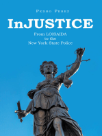 InJUSTICE: From LOISAIDA to the New York State Police