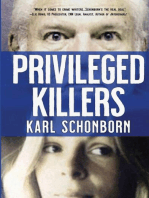 Privileged Killers