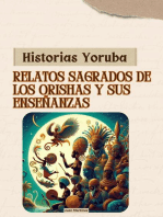 "Historias Yoruba: Relatos Sagrados de los Orishas y sus Enseñanzas"