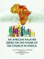 An African Palaver Series on the Future Of the Church in Afica: Ebook 1