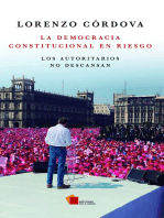 La democracia constitucional en riesgo: Los autoritarios no descansan