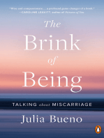 The Brink of Being: Talking About Miscarriage