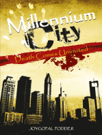 Millennium City: Death Comes Univited