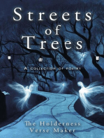 Streets of Trees: A Collection of Poems from the Holderness Verse Maker