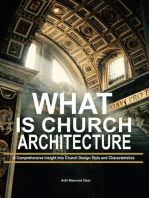 What is Church Architecture: A Comprehensive Insight into Church Design Style and Characteristics