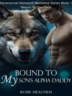 Bound To My Son's Alpha Daddy: Return To The Pack