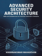 Advanced Security Architecture: Skills and Competencies for Protecting Tomorrow’s Enterprise