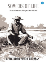 Sowers of Life: How Farmers Shape Our World