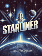 Starliner: Pioneering the future of human spaceflight