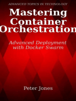 "Mastering Container Orchestration: Advanced Deployment with Docker Swarm