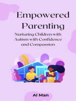 Empowered Parenting