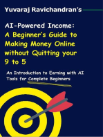 AI-Powered Income: A Beginner’s Guide to Making Money Online Without Quitting Your 9-to-5