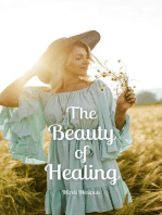 The Beauty of Healing