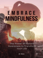 Embrace Mindfulness