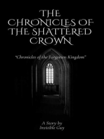 The Chronicles of the Shattered Crown