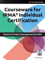 Courseware for IPMA Individual Certification based on Project Management by ICB4