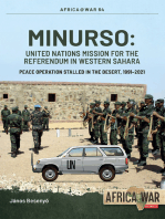 MINURSO - United Nations Mission for the Referendum in Western Sahara: Peace Operation Stalled in the Desert, 1991-2021