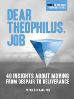 Dear Theophilus, Job: 40 Insights About Moving from Despair to Deliverance