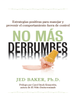 No más derrumbes: Estrategias positivas para manejar y prevenir el comportamiento fuera de control de niños: Spanish Edition of No More Meltdowns:Positive Strategies for Managing and Preventing Out-Of-Control Behavior