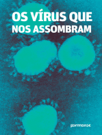 Os vírus que nos assombram