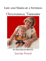 Life and Times of a Veteran Occupational Therapist: An Educational Memoir