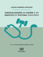 Judicialização da saúde e os agentes do sistema judiciário