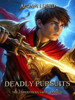 Deadly Pursuits: The Zargothian Saga, #2