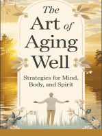 The Art of Aging Well:: Self-help, #6