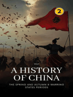 The Spring and Autumn & Warring States Periods: A History of China: A History of China, #2