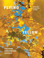 Flying Yellow: New and Selected Poems