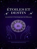 Étoiles et Destin: Introduction à l'Astrologie pour les Débutants: ÉTOILES ET DESTIN, #1