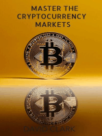 Master The Cryptocurrency Markets