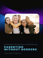 Parenting Without Borders: International Perspectives on Child-Rearing