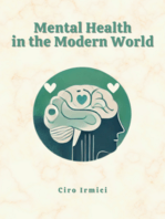 Mental Health in the Modern World: Navigating the Challenges of Today’s Society: Micro Book - C5 - Series Health and Wellness Revolution