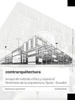 Contrarquitectura. Ensayo de método crítico y repaso al fenómeno de la arquitectura, Quito - Ecuador