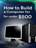 How to Build a Computer for under $500